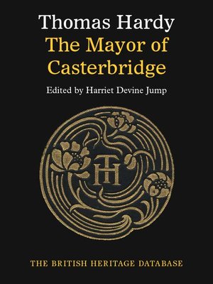 cover image of The Mayor of Casterbridge - British Heritage Database Edition with Study Materials